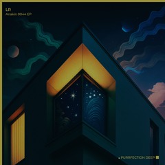 LR - 0044 (Extended Mix) [PURRFECTION DEEP]