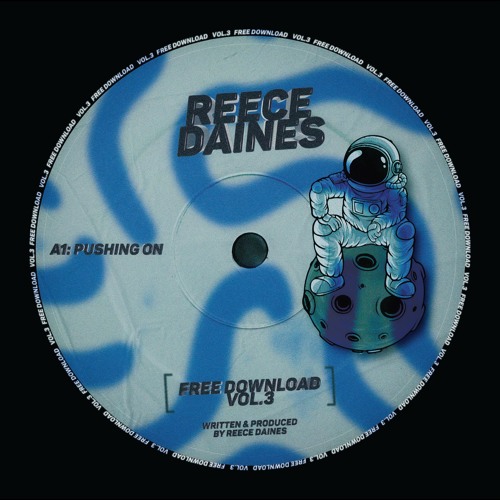 Reece Daines - Pushing On (FREE DOWNLOAD)