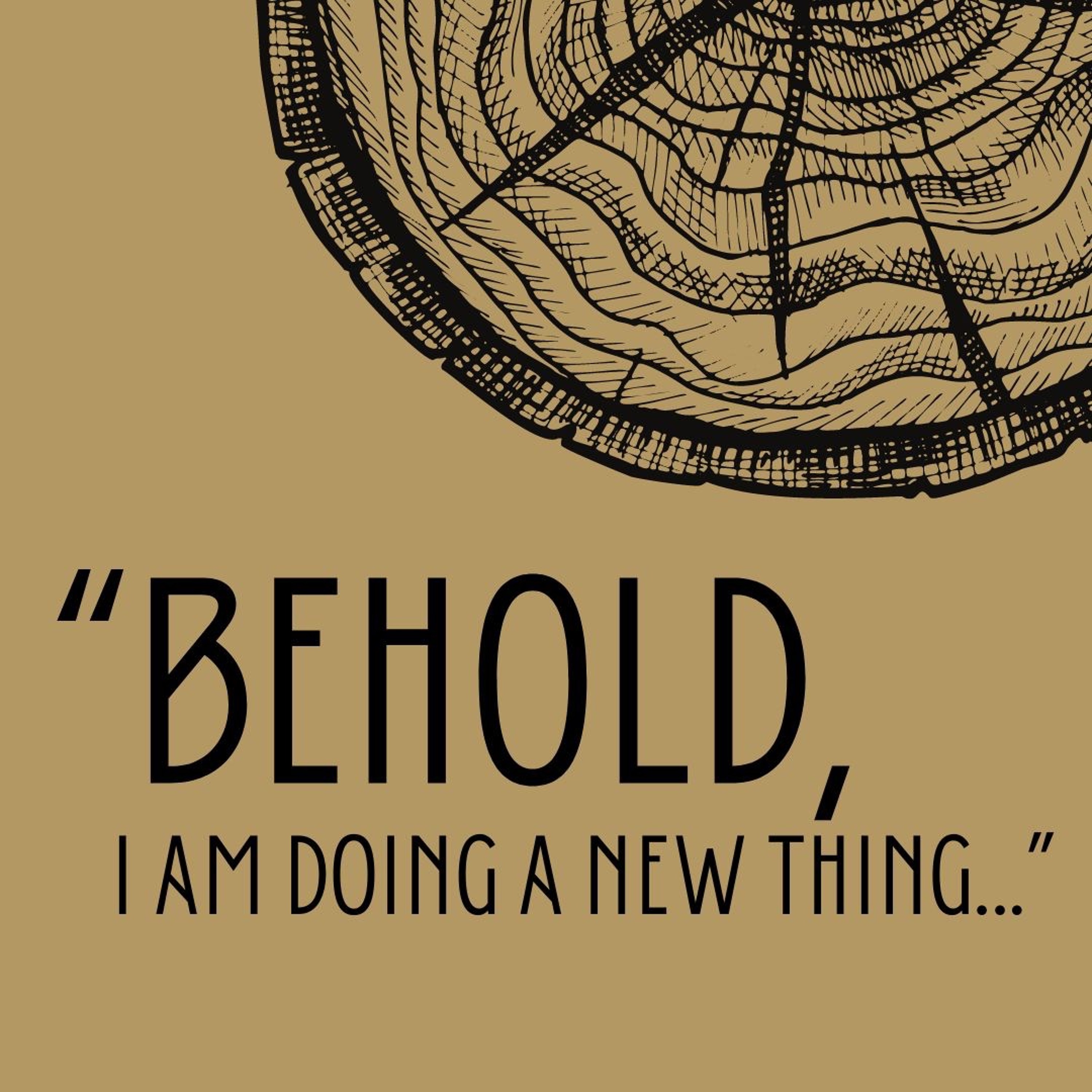 A New Thing - Isaiah 43:18-19a episode artwork