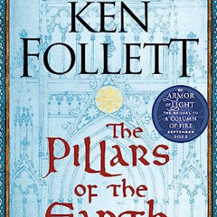 [Download] PDF 📝 The Pillars of the Earth: A Novel (Kingsbridge) by  Ken Follett PDF