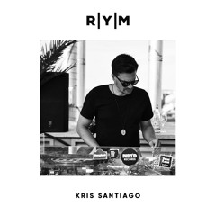 R|Y|M Podcast: Kris Santiago (June 2020)