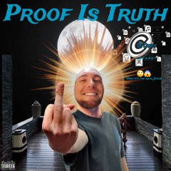 Proof Is Truth