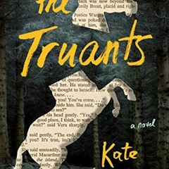 View KINDLE 💘 The Truants by  Kate Weinberg EPUB KINDLE PDF EBOOK