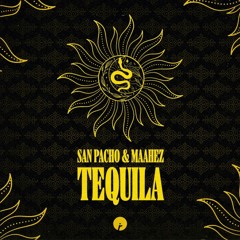 San Pacho, Maahez - Tequila