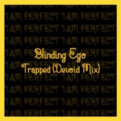 (FNF) Blinding Ego | Trapped Devoid Mix