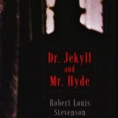 45+ Dr. Jekyll and Mr. Hyde by Robert Louis Stevenson