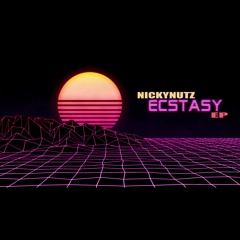 Nickynutz - Ecstasy [From the Ecstasy EP, buy button below player]