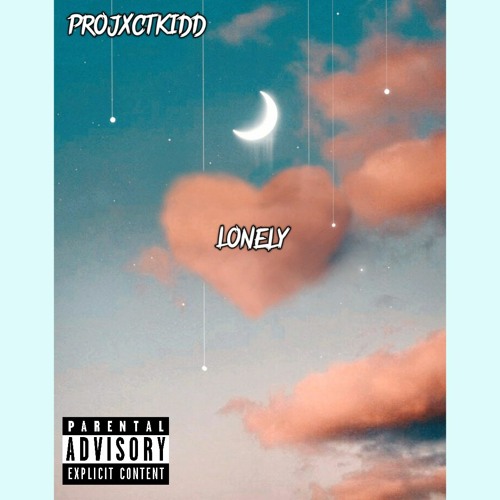 Lonely | freestyle (Prod. By Projxctkidd)