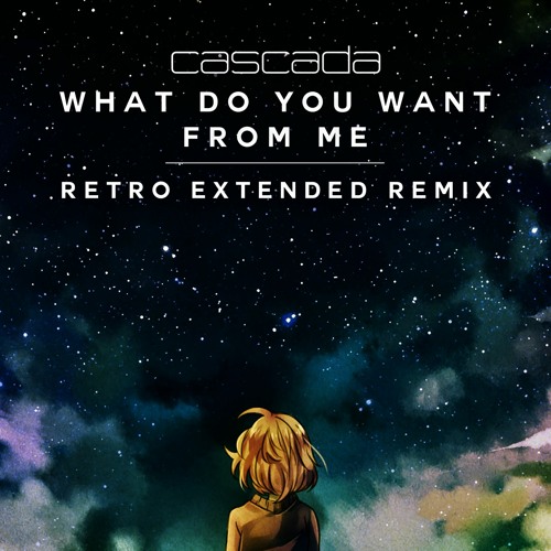 What Do You Want From Me (RETRO Extended Remix)#Free Download Full Version