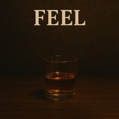Feel