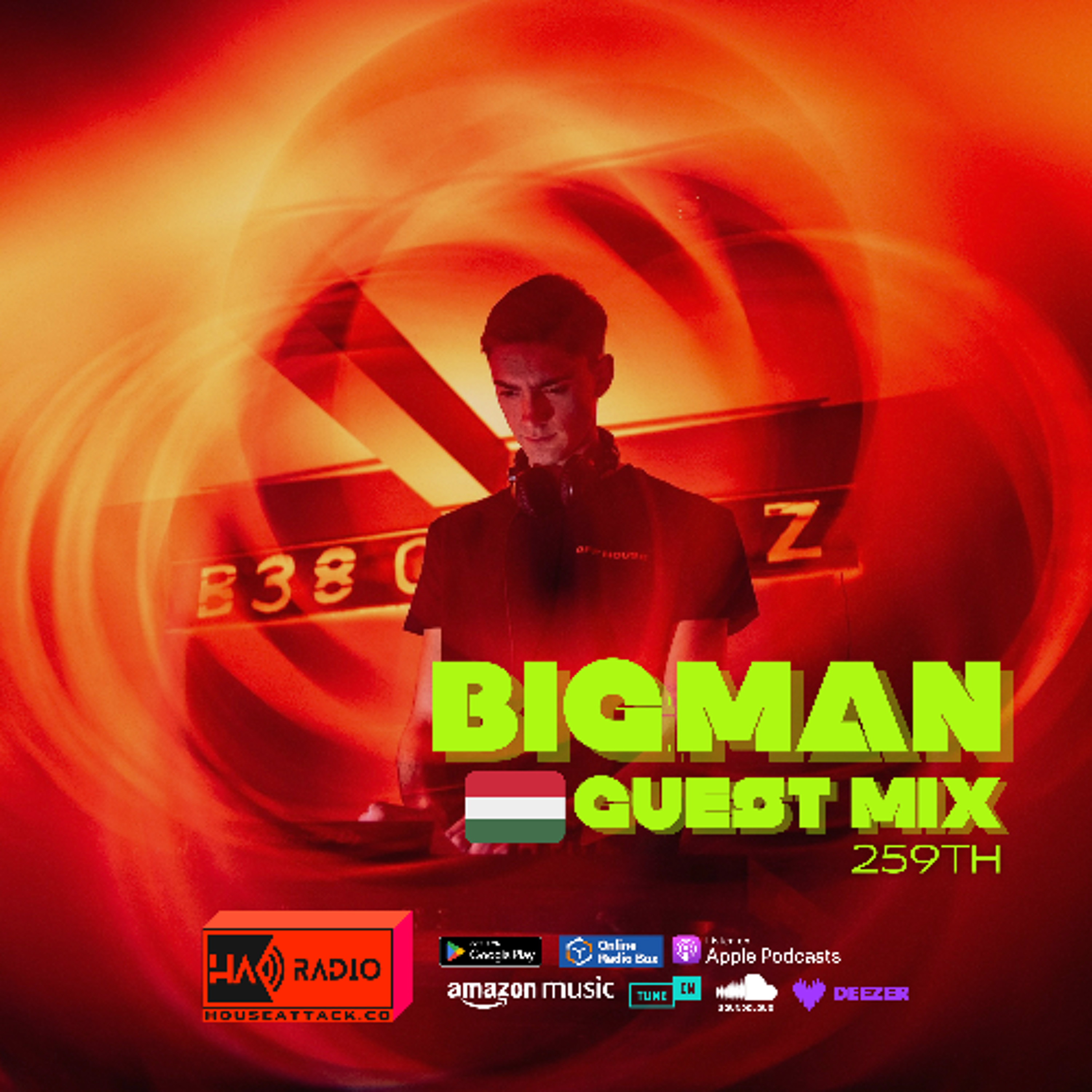 GUEST MIX 259TH - BIG:MAN (HUN) episode artwork