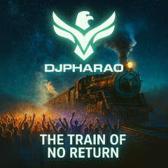 THE TRAIN OF NO RETURN
