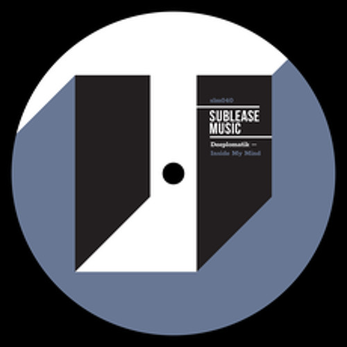 Deeplomatik - Inside My Mind (Dilby Remix) [Sublease Music]