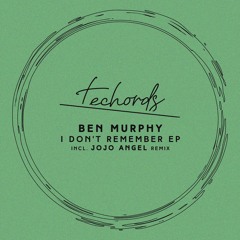 Ben Murphy - Hanging [ Techords ]