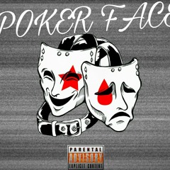 Poker Face / feat.Derek Mosuta,Cry-B