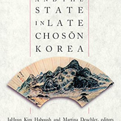 FREE EBOOK 💖 Culture and the State in Late Chosŏn Korea (Harvard East Asian Monograp
