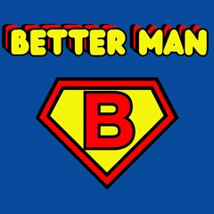 Better Man