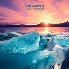 Andy Woldman - Frozen Twilight (Gav Easby Remix)[Bonzai Progressive]