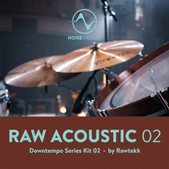 Demo Raw Acoustic Downtempo Series Kit 02