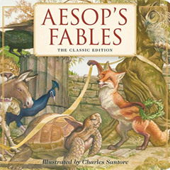 [GET] EPUB 💓 Aesop's Fables Board Book: The Classic Edition by  Aesop &  Charles San