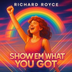 Show em what you got.mp3