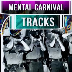 Mental Carnival - Tracks