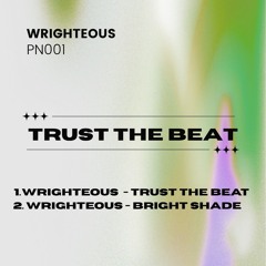 Trust The Beat