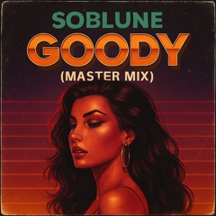 Goody (master mix)