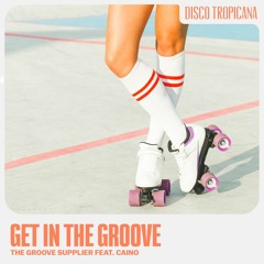 Get In The Groove feat. CaiNo