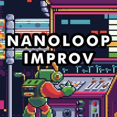 Nanoloop Live Improv 20220403