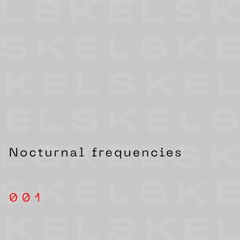 Nocturnal frequencies 001