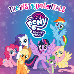 My Little Pony Theme Song - Instrumental