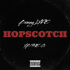 HopScotch (Ft. YB The G)