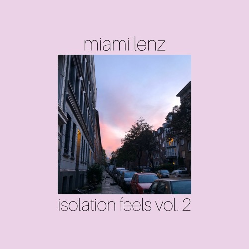 isolation feels vol. 2