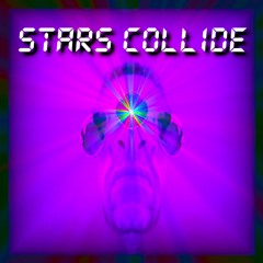 STARS COLLIDE