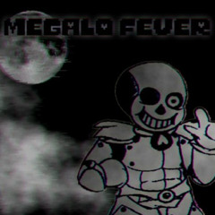 Serket - (No AU) Megalo Fever