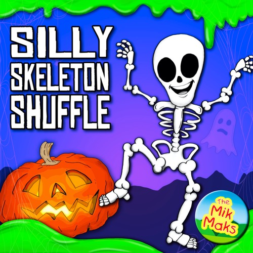 Silly Skeleton Shuffle EP