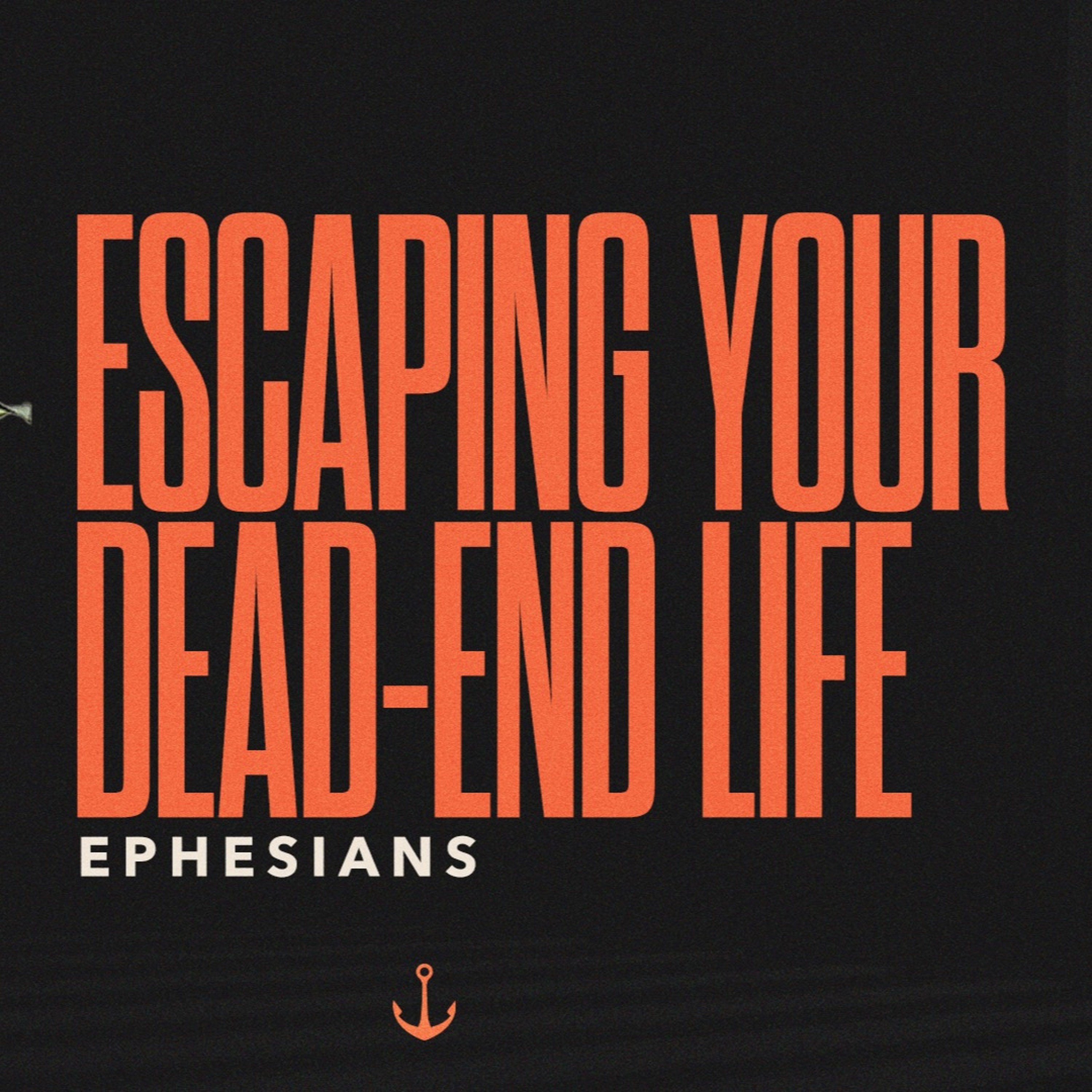 Escaping Your Dead-End Life