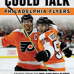 ( 0hcFh ) If These Walls Could Talk: Philadelphia Flyers by  Lou Nolan,Sam Carchidi,Bernie Parent (