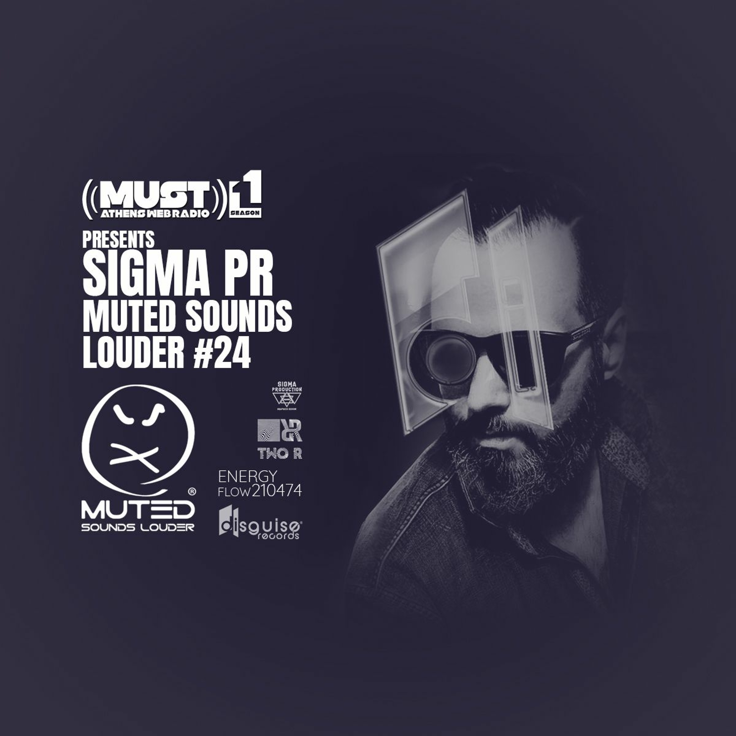 SIGMA PR - MUTED SOUNDS LOUDER 24 (SEASON 11 AT RADIO MUST ATHENS) episode artwork