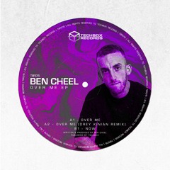 Ben Cheel - Over Me [Drey Kinian Remix]