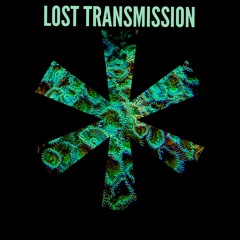 LOST TRANSMISSION