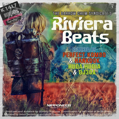 THE DARROW CHEM SYNDICATE - Riviera Beats (Huda Hudia & DJ30A Remix)
