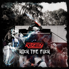 Kitzen - Rock The Fuck (Intro Mix) (Free Download)