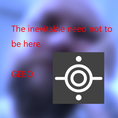 The inevitable need not to be here.