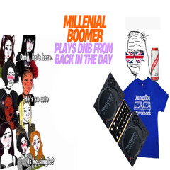 Millennial Boomer Plays Drum & Bass From Back In The Day Vol. 1