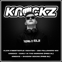 Knockz - Shadow Boxing (FREE DOWNLOAD)