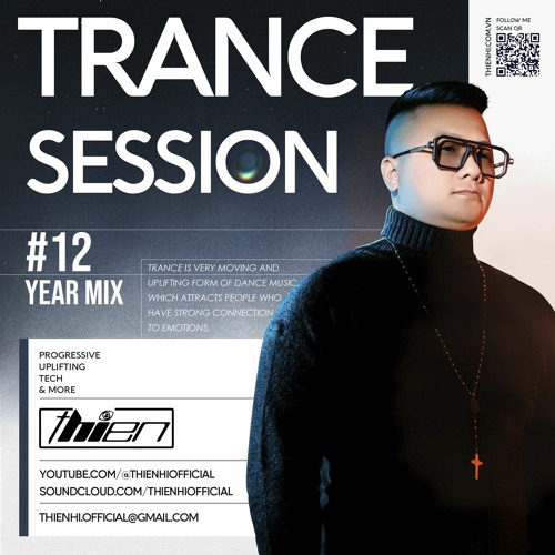 Thien Hi' Monthly Podcast Trance Session 12 ( Year Mix )