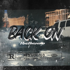 Back On~ Thatbezero (MOMENT4LIFE) #DHML