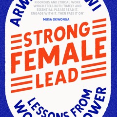 ePub/Ebook Strong Female Lead BY : Arwa Mahdawi